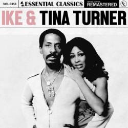 Ike & Tina Turner - Essential Classics, Vol. 353: Ike & Tina Turner (2024)