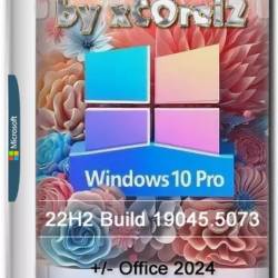 Windows 10 Pro 22H2 Build 19045.5073 (x64) +/- Office 2024 by xCOrei2 (Ru/2024)