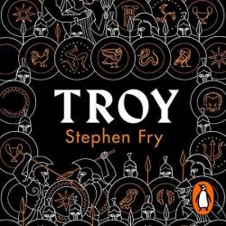 Troy: The Greek Myths Reimagined - [AUDIOBOOK]