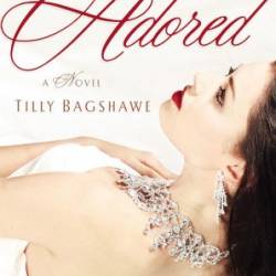 Adored - Tilly Bagshawe