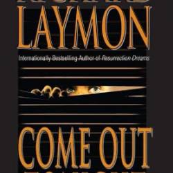 Come Out Tonight - Richard Laymon