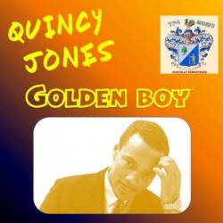 Quincy Jones - Golden Boy (1964)-(2022)