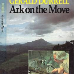 The Ark's Anniversary - Gerald Durrell