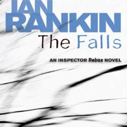 The Falls - Ian Rankin