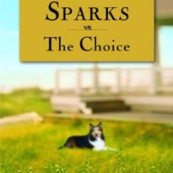 The Choice - Nicholas Sparks