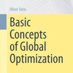 Basic Concepts of Global Optimization - Oliver Stein