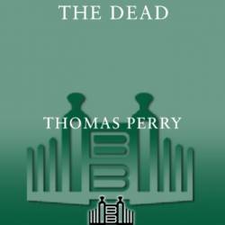 Dance for the Dead - Thomas Perry