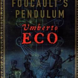 Foucault's Pendulum - Umberto Eco