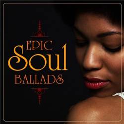 Epic Soul Ballads (Mp3) - Smooth Jazz, Funk, Soul, R&B, Disco, New Wave, Synthpop!