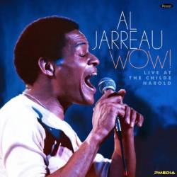 Al Jarreau - Wow (Live at the Childe Harold) (2024)