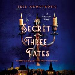 The Secret of the Three Fates: A Ruby Vaughn Mystery - [AUDIOBOOK]