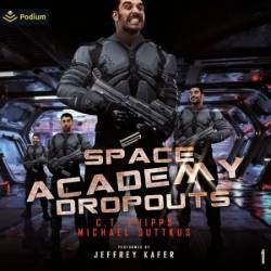 Space Academy Dropouts - [AUDIOBOOK]