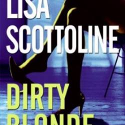 Dirty Blonde - Lisa Scottoline