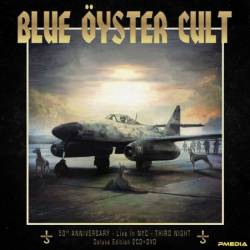 Blue &#214;yster Cult - 50th Anniversary - Third Night  (2024)