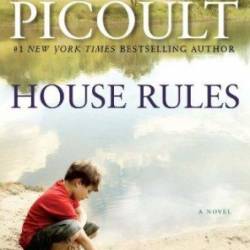 House Rules - Jodi Picoult