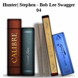 The 47th Samurai - Hunter| Stephen - Bob Lee Swagger 04