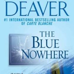 The Blue Nowhere - Jeffery Deaver