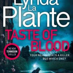 A Taste of Blood - Lynda La Plante