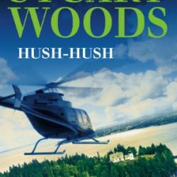 Hush-Hush - Stuart Woods