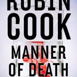 Manner of Death - Robin Cook