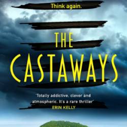 The Castaways: Roman - Lucy Clarke