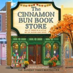 The Cinnamon Bun Book Store (Dream Harbor, Book 2) - [AUDIOBOOK]