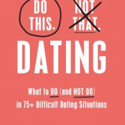 Do This, Not That: Dating: What to Do - Hayley Quinn