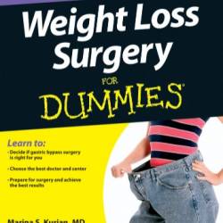 Weight Loss Surgery For Dummies