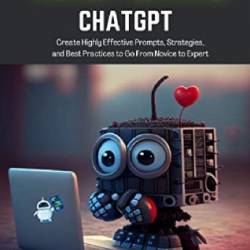 Mastering ChatGPT