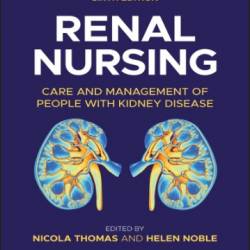 Renal Nursing: Care and Management of People with Kidney Disease