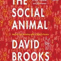 The Social Animal - [AUDIOBOOK]