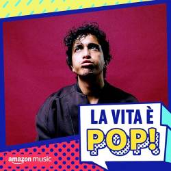 La vita e pop! (2025) FLAC - Pop, Italy Pop