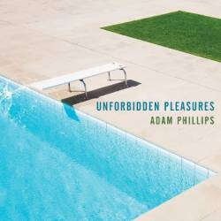 Unforbidden Pleasures - [AUDIOBOOK]