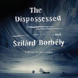 The Dispossessed - [AUDIOBOOK]