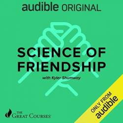 The Science of Friendship - [AUDIOBOOK]