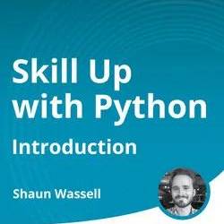 Skill Up with Python: Introduction