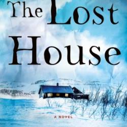 The Lost House - Melissa Larsen