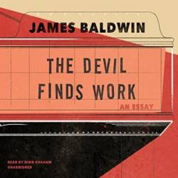 The Devil Finds Work - [AUDIOBOOK]