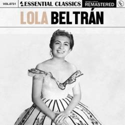 Lola Beltr&#225;n - Essential Classics, Vol. 731: Lola Beltr&#225;n (2025)