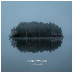 Giant Walker - Silhouettes (2024)