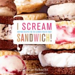 I Scream Sandwich! - Jennie Schacht