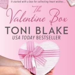 The Valentine Box - Toni Blake