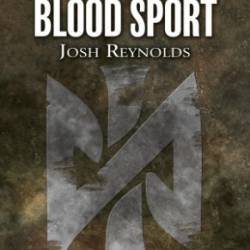 Blood Sport: The President and His Adversaries - Josh Reynolds