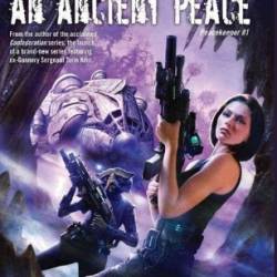 An Ancient Peace - Tanya Huff