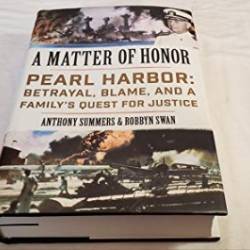 A Matter of Honor: Pearl Harbor: BetRayal, Blame, and a Family's Quest for Justice - [AUDIOBOOK]