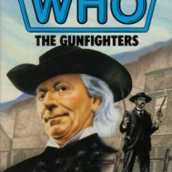 The Gunfighters: How Texas Made the West Wild - Donald Cotton