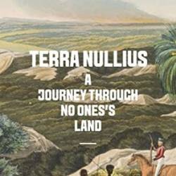 Terra Nullius: A Journey Through No One's Land - Graham McNeill