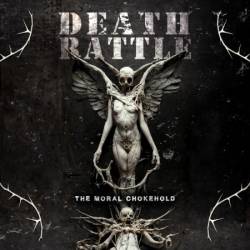 Death Rattle - The Moral Chokehold (2025)