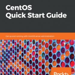 CentOS Quick Start Guide - Kalkhanda, Shiwang