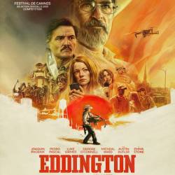 ��������� / Eddington (2025) WEB-DLRip / WEB-DL 1080p / 4K